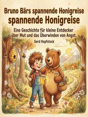 cover image of Bruno Bärs spannende Honigreise